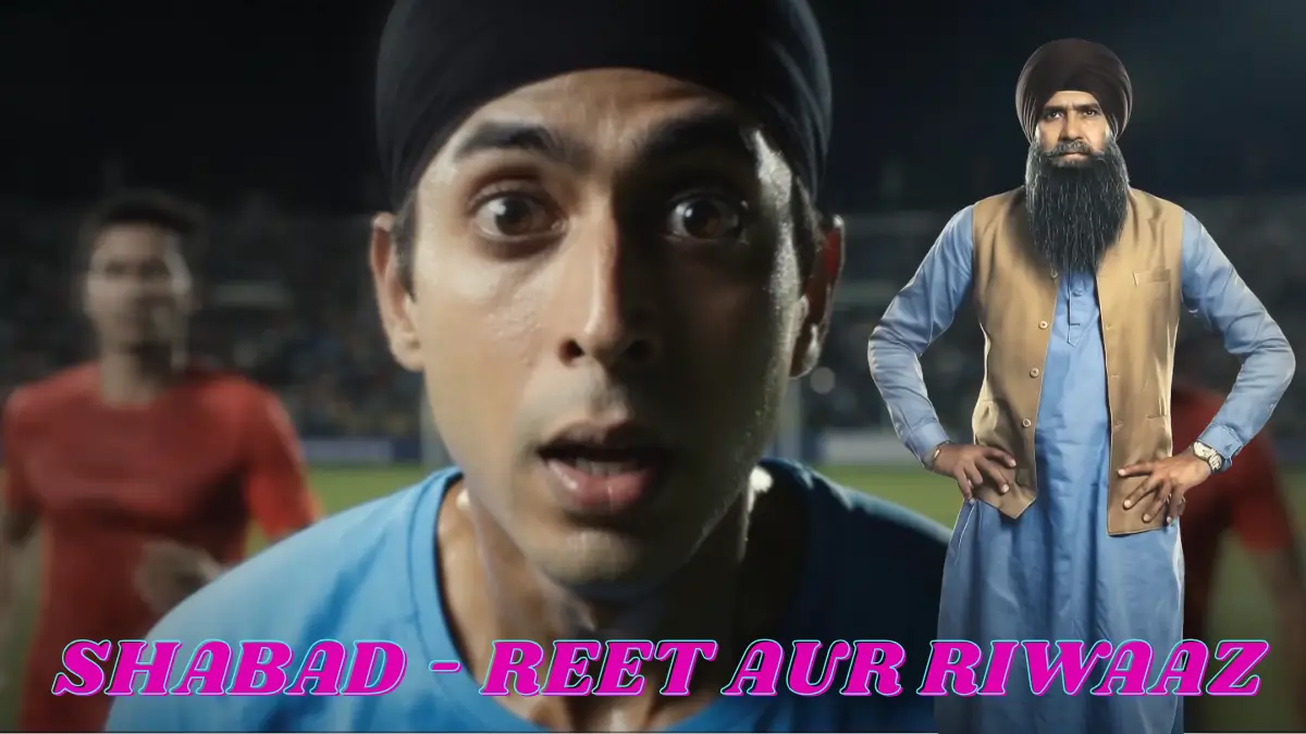 Shabad - Reet Aur Riwaaz Review in hindi