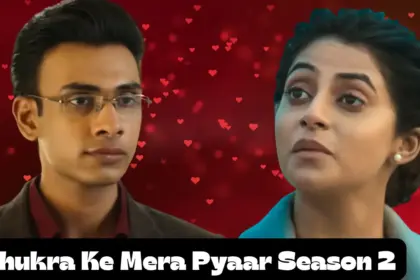 Thukra Ke Mera Pyaar Season 2 STORY
